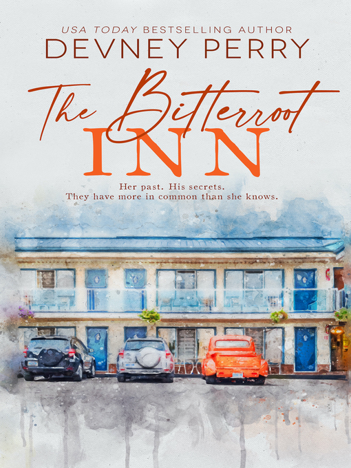 Title details for The Bitterroot Inn by Devney Perry - Available